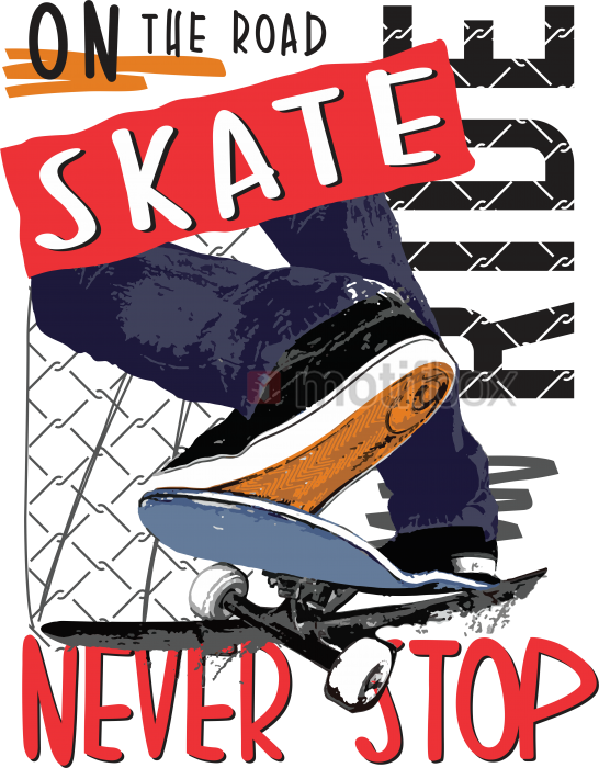 on the road skate ride never stop