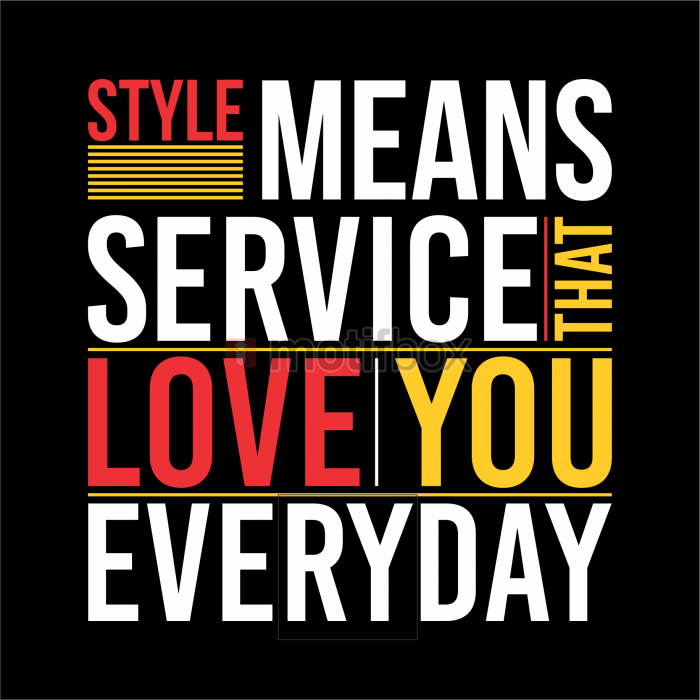 style means service that you love everyday